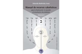 LIBROS DE CBALA | MANUAL DE RECURSOS CABALSTICOS (Vol. II)