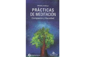 LIBROS DE MEDITACIN | PRCTICAS DE MEDITACIN: COMPASIN Y VACUIDAD