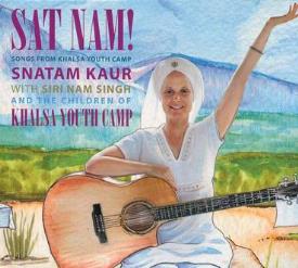 CD MUSICA | SAT NAM! SONGS FROM KHALSA YOUTH CAMP (SNATAM KAUR)