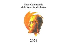AGENDAS Y CALENDARIOS | TACO CALENDARIO DEL CORAZN DE JESS 2024 (Con Imn)