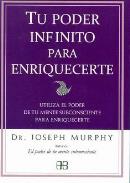 LIBROS DE JOSEPH MURPHY | TU PODER INFINITO PARA ENRIQUECERTE