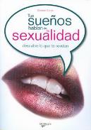 LIBROS DE SUEOS | TUS SUEOS HABLAN DE TU SEXUALIDAD