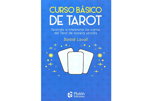 LIBROS DE TAROT DE MARSELLA CURSO BÁSICO DE TAROT: APRENDA A ...