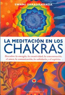 LA MEDITACIN EN LOS CHAKRAS
