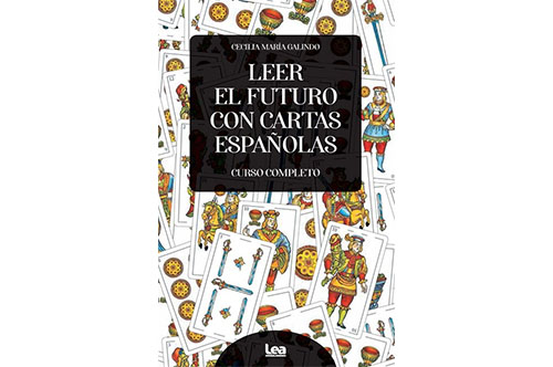 LIBROS DE BARAJA ESPAÑOLA LEER EL FUTURO CON LAS CARTAS ESPAÑOLAS