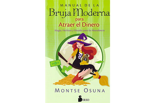 LIBROS DE MAGIA MANUAL DE LA BRUJA MODERNA PARA ATRAER EL DINERO