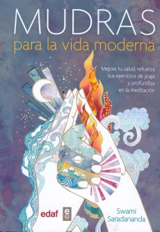 MUDRAS PARA LA VIDA MODERNA