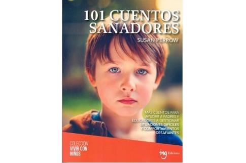 LIBROS DE NIOS NDIGO, MATERNIDAD E INFANTIL | 101 CUENTOS SANADORES