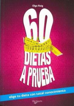 LIBROS DE ALIMENTACIN | 60 DIETAS A PRUEBA