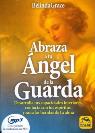 ABRAZA A TU NGEL DE LA GUARDA