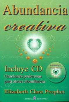 LIBROS DE ELIZABETH C. PROPHET | ABUNDANCIA CREATIVA (Libro + CD)