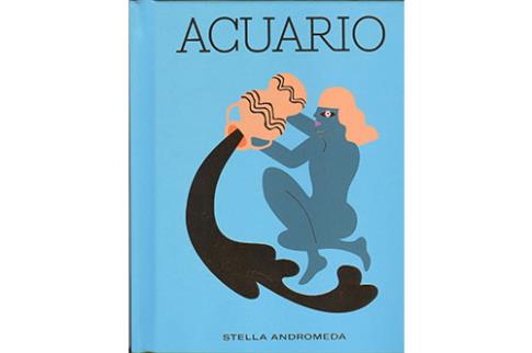 LIBROS DE ASTROLOGA | ACUARIO (Stella Andromeda)