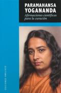 LIBROS DE YOGANANDA | AFIRMACIONES CIENTFICAS PARA LA CURACIN