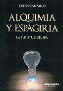 LIBROS DE ALQUIMIA | ALQUIMIA Y ESPAGIRIA: LA PLENITUD DEL SER