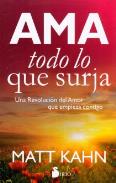 LIBROS DE ESPIRITUALISMO | AMA TODO LO QUE SURJA