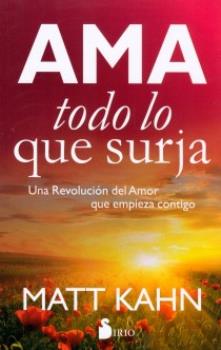LIBROS DE ESPIRITUALISMO | AMA TODO LO QUE SURJA