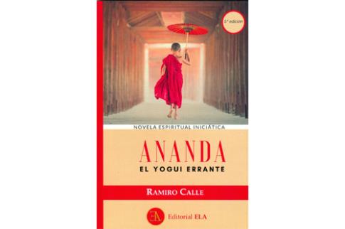 LIBROS DE RAMIRO A. CALLE | ANANDA, EL YOGUI ERRANTE