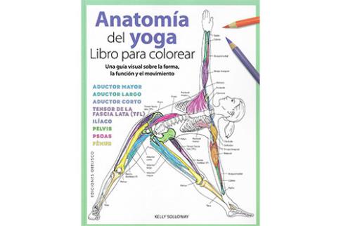LIBROS DE YOGA | ANATOMA DEL YOGA: LIBRO PARA COLOREAR
