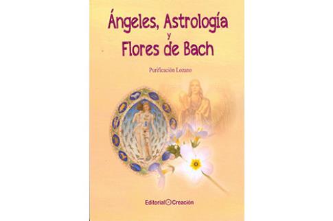 LIBROS DE NGELES | NGELES, ASTROLOGA Y FLORES DE BACH
