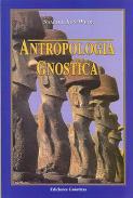 LIBROS DE GNOSTICISMO | ANTROPOLOGA GNSTICA