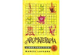 LIBROS DE AROMATERAPIA | AROMATERAPIA: LIBRO PRCTICO