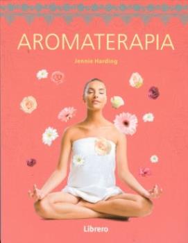 LIBROS DE AROMATERAPIA | AROMATERAPIA