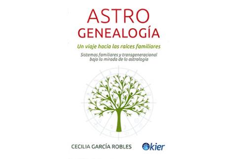 LIBROS DE ASTROLOGA | ASTROGENEALOGA: UN VIAJE A LAS RACES FAMILIARES