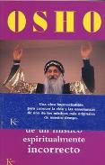 LIBROS DE OSHO | AUTOBIOGRAFA DE UN MSTICO INCORRECTO