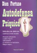 LIBROS DE DION FORTUNE | AUTODEFENSA PSQUICA