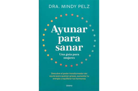LIBROS DE SANACIN | AYUNAR PARA SANAR: UNA GUA PARA MUJERES