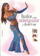 LIBROS DE TERAPIAS | BAILAR PARA ADELGAZAR Y DIVERTIRSE