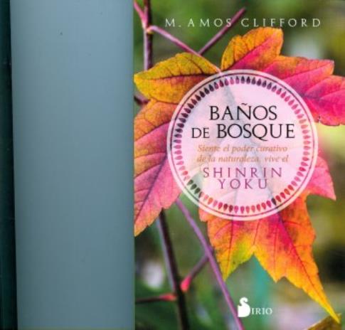 LIBROS DE PLANTAS MEDICINALES | BAOS DE BOSQUE