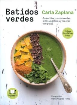 LIBROS DE ALIMENTACIN | BATIDOS VERDES: SMOOTHIES, ZUMOS VERDES, LEXES VEGETALES Y RECETAS CON PULPA