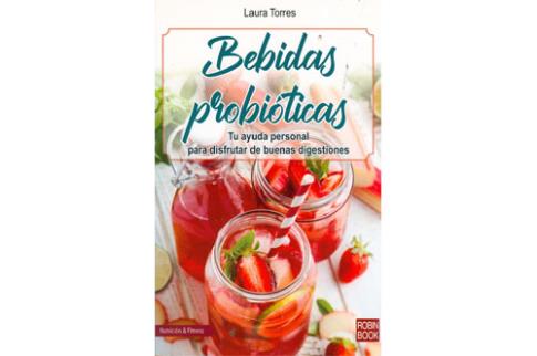 LIBROS DE ALIMENTACIN | BEBIDAS PROBITICAS: TU AYUDA PERSONAL PARA DISFRUTAR DE BUENAS DIGESTIONES