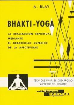 LIBROS DE ANTONIO BLAY | BHAKTI-YOGA