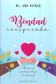 LIBROS DE AUTOAYUDA | BONDAD INESPERADA
