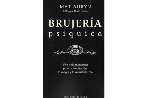 COMODIN | BRUJERA PSQUICA: UNA GUA METAFSICA PARA LA MEDITACIN, LA MAGIA Y LA MANIFESTACIN