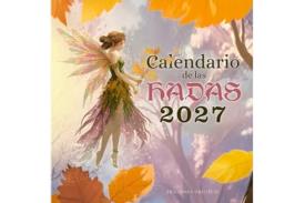 LIBRETAS, AGENDAS Y CALENDARIOS | CALENDARIO DE LAS HADAS 2027