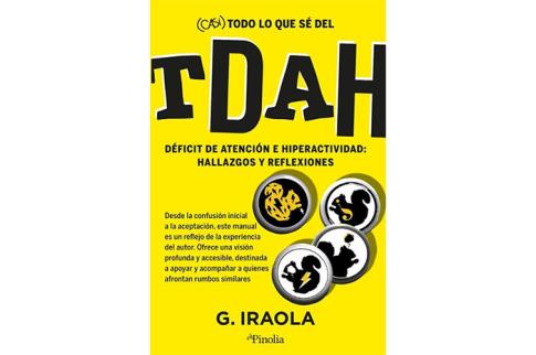 LIBROS DE AUTOAYUDA | (CASI) TODO LO QUE S DEL TDAH: DFICIT DE ATENCIN E HIPERACTIVIDAD: HALLAZGOS Y REFLEXIONES