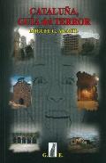 LIBROS DE GUAS | CATALUA, GUA DEL TERROR