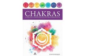 LIBROS DE CHAKRAS | CHAKRAS: CURACIN A TRAVS DE LOS CENTROS ENERGTICOS