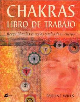 LIBROS DE CHAKRAS | CHAKRAS: LIBRO DE TRABAJO
