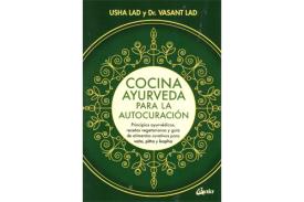 LIBROS DE AYURVEDA | COCINA AYURVEDA PARA LA AUTOCURACIN