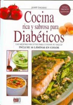 LIBROS DE ALIMENTACIN | COCINA RICA Y SABROSA PARA DIABTICOS