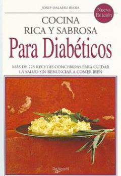 LIBROS DE ALIMENTACIN | COCINA RICA Y SABROSA PARA DIABTICOS