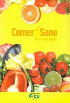 LIBROS DE ALIMENTACIN | COMER SANO PARA VIVIR MEJOR
