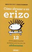 LIBROS DE NIOS NDIGO, MATERNIDAD E INFANTIL | CMO ABRAZAR UN ERIZO