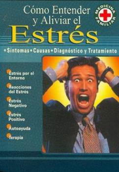 LIBROS DE RELAJACIN | CMO ENTENDER Y ALIVIAR EL ESTRS