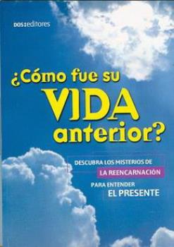 LIBROS DE MUERTE, REENCARNACIN Y VIDAS PASADAS | CMO FUE SU VIDA ANTERIOR?
