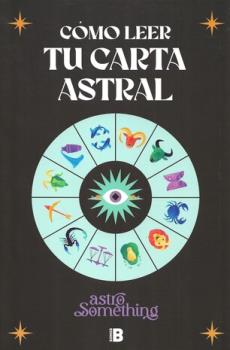 LIBROS DE ASTROLOGA | CMO LEER TU CARTA ASTRAL